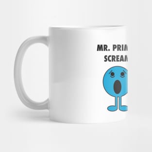 Mr. Primal Scream Mug